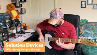 @BiffyClyro — Solution Devices (guitar playthrough)