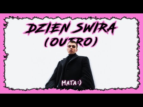 Video thumbnail for DZIEŃ ŚWIRA (outro)
