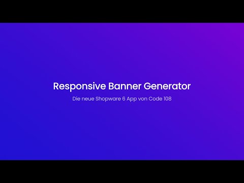 Responsive Banner Generator | Shopware 6 App