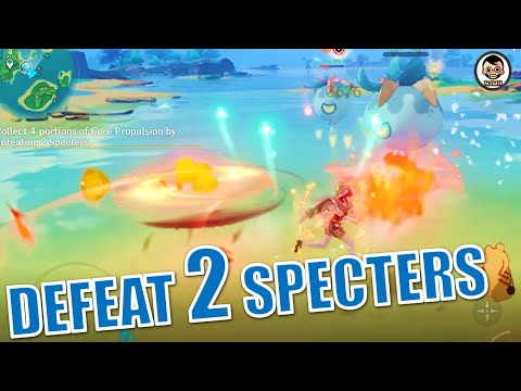 Collect 4 Portions of Core Propulsion by defeating 2 Specters A-Toymaking We Shall Go Genshin Impact