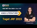 UGC NET Dec 2023 | Hindi Literature Questions | Target JRF 2023 | Dr. Kavita Mam