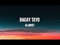 Bagay Tayo Lyric video | ALLMO$T