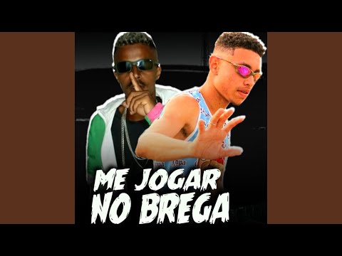 Me Jogar no Brega