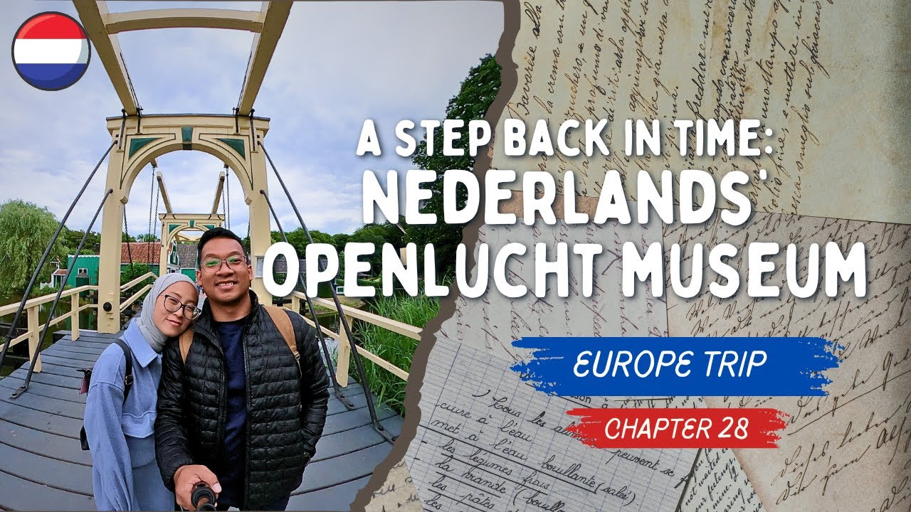 MENYUSURI SEJARAH INDONESIA DI BELANDA - EUROPE TRIP CHAPTER 28
