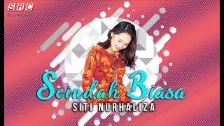 Siti Nurhaliza - Seindah Biasa (Official Music Video)