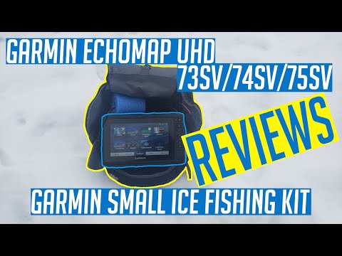 Garmin ECHOMAP UHD 73sv/74sv/75sv Review, with the Small Ice Fishing Kit