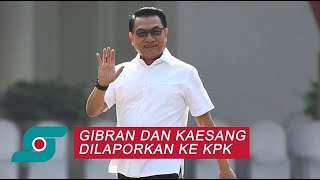 Gibran dan Kaesang Dilaporkan ke KPK, Moeldoko Angkat Bicara | Opsi.id