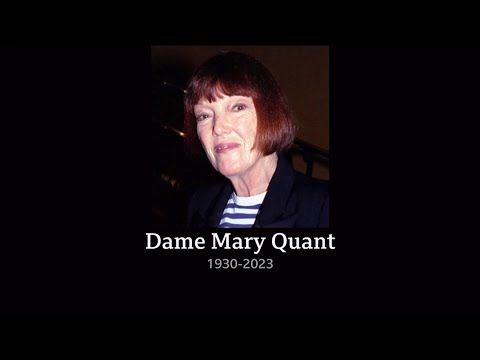 Mary Quant passes away (1930 - 2023) (UK) - BBC & ITV News - 13th April 2023 (1)