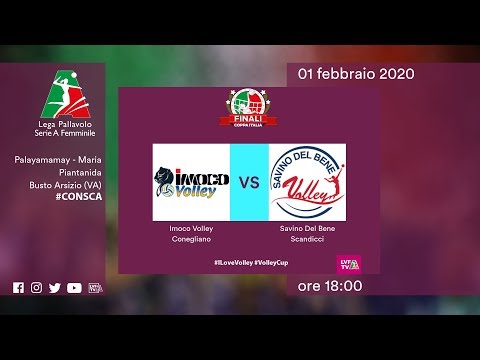 Conegliano - Scandicci | Semifinali Coppa Italia | Lega Volley Femminile