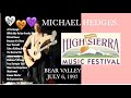 🧡Michael Hedges🙌🏻1997July 6th🐻🌄 High Sierra Music Festival 🌄 Bear Valley, CA🐻