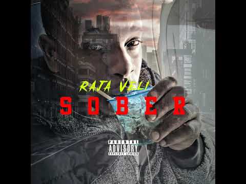 RajaVeli - Sober (Official Audio)