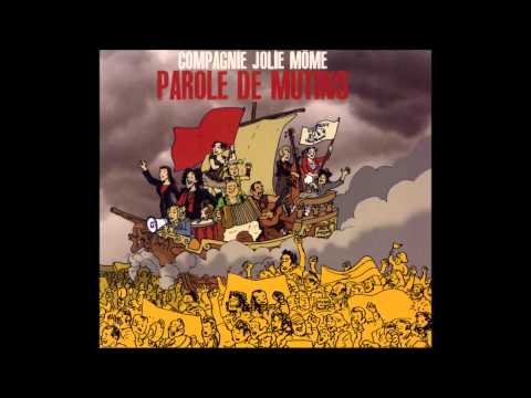 Compagnie Jolie Môme - Les Pirates - Paroles de mutins
