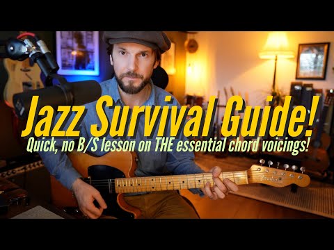Jazz Survival Guide - The Essential Chords you need to know to play all standards on guitar