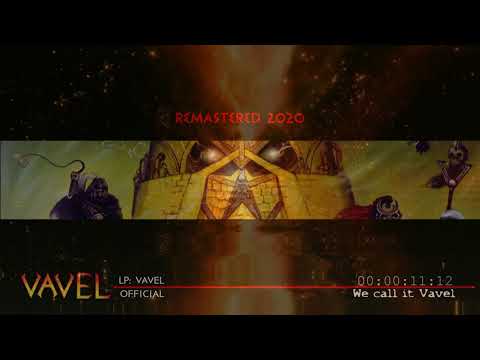 VAVEL 01tr "We call it Vavel" (REMASTERED 2020)