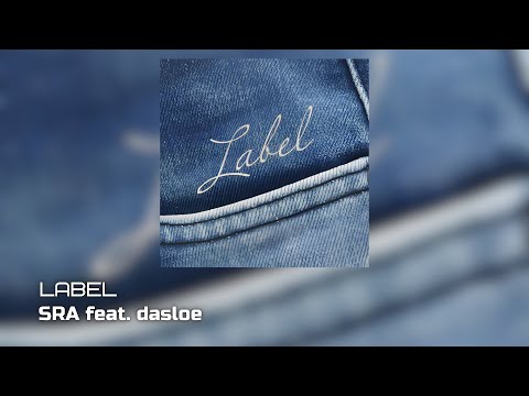 NEW▪️K-POP▪️Label - SRA feat. dasloe