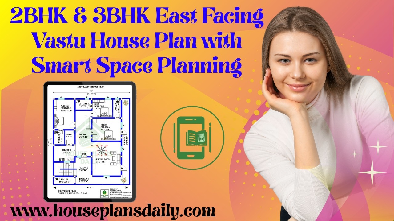 2BHK and 3BHK East Facing Vastu House Plan with Smart Space Planning