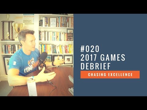 2017 CrossFit Games Debrief || Chasing Excellence with Ben Bergeron || Ep#020