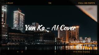 Download lagu Yun Ka - AI Cover mp3 Download lagu Yun Ka - AI Cover mp3