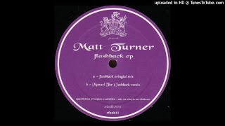 Matt Turner - Flashback (Manuel Tur Clashback Remix)