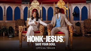 HONK FOR JESUS. SAVE YOUR SOUL. - Official Trailer - In Theaters and On Peacock September 2nd