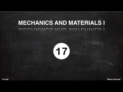 Mechanics and Materials I - Lecture 17