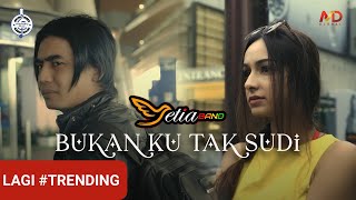 Download lagu Setia Band Bukan Ku Tak Sudi... mp3