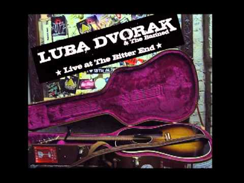 Luba Dvorak & The Banned -Atlantic City- Live at The Bitter End