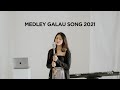 Medley Galau Song 2021 by Indah Aqila