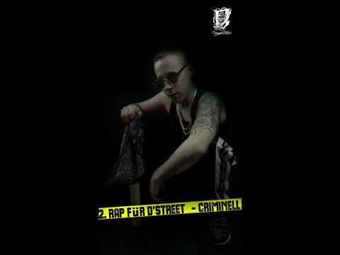 02. Rap für d'Street - Criminell (VSFS EP)