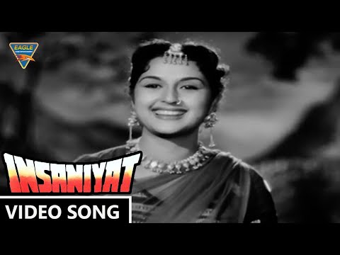 Insaniyat (1955) Movie || Chup Chup Chup Hone Laga Video Song || Eagle mini