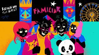 Familiar Music Video