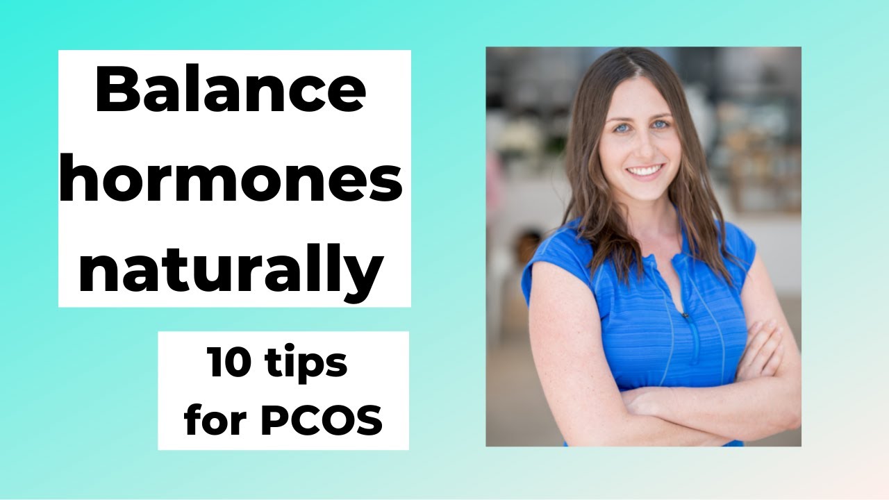 How  to balance hormones for women naturally