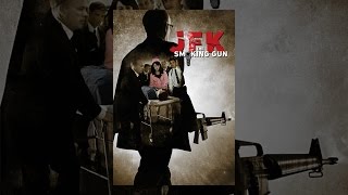 JFK: The Smoking Gun