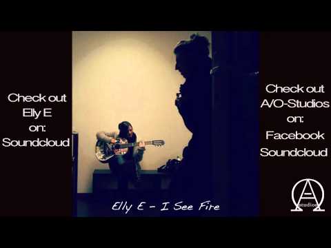 ELLY E - I SEE FIRE - Ed Sheeran Cover
