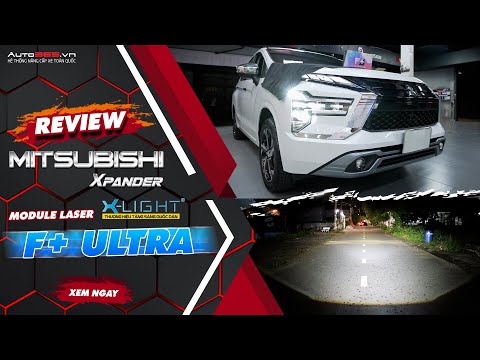 Mitsubishi Xpander nâng cấp bi laser F+ Ultra New 2024