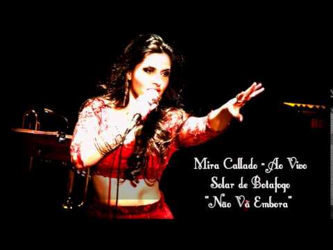 Marisa Monte - Não Vá Embora (Cover Mira Callado)