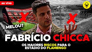 ESTÁDIO DO FLAMENGO - MAIORES RISCOS! FABRÍCIO CHICCA