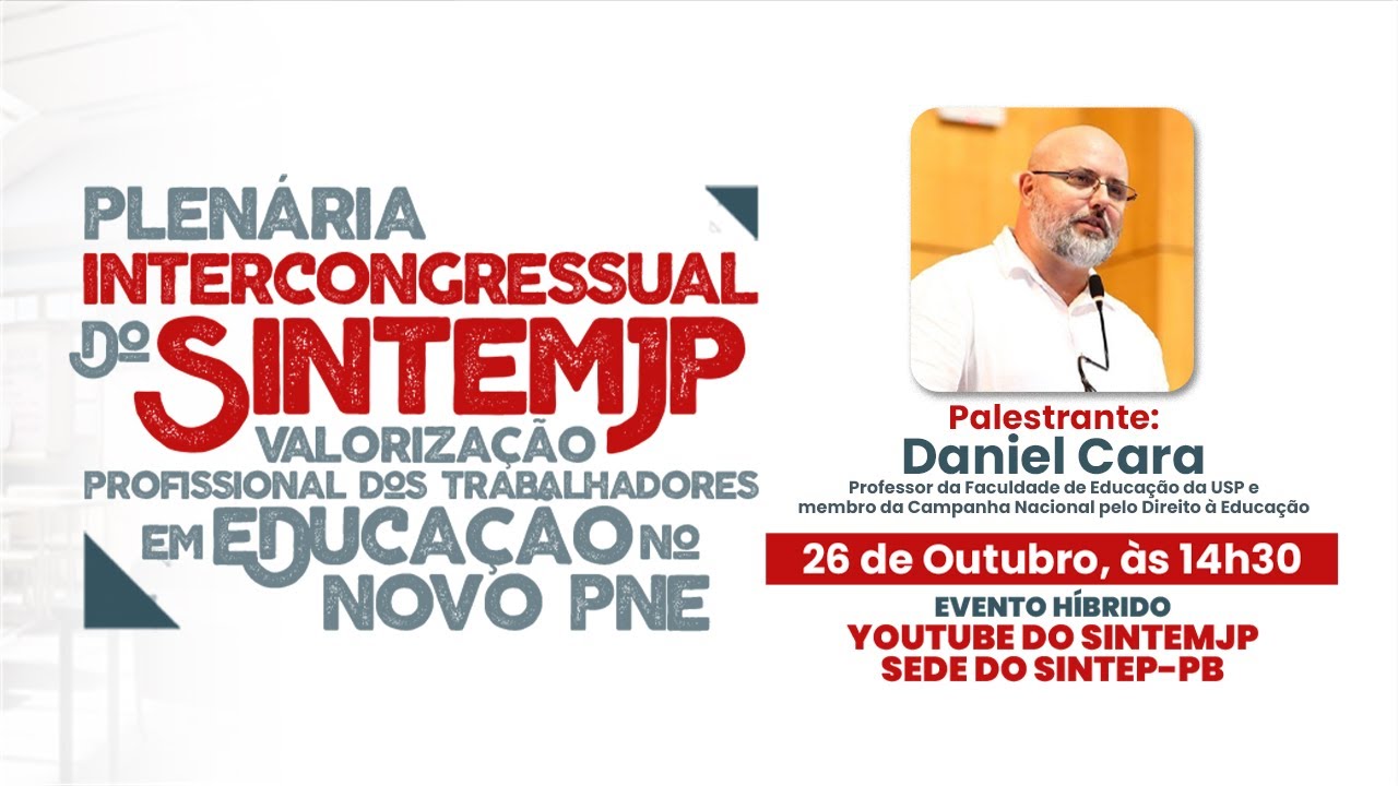 PLENÁRIA INTERCONGRESSUAL DOS TRABALHADORES/AS EM EDUCAÇÃO DO MUNICÍPIO DE JOÃO PESSOA