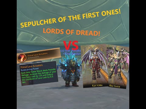 SEPULCHER OF THE FIRST ONES! | LORDS OF DREAD! | PRIMAL LAVA ACTUATORS ENHANCE!