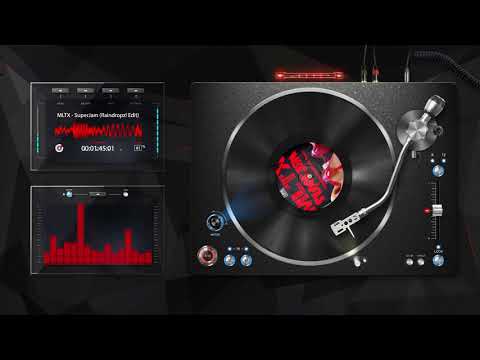 MLTX - SuperJam (Raindropz! Edit)