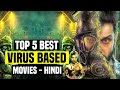 Top 5 Best South Indian Virus Based Movies In Hindi Dubbed | You Shouldn't Miss