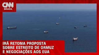 Vídeo: Irã mantém oferta aos EUA para reabrir Estreito de Ormuz e retomar negociações | CNN AGORA