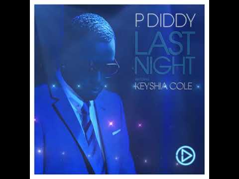 P Diddy Ft Keyshia Cole - Last Night (L.B. Freestyle Mix)