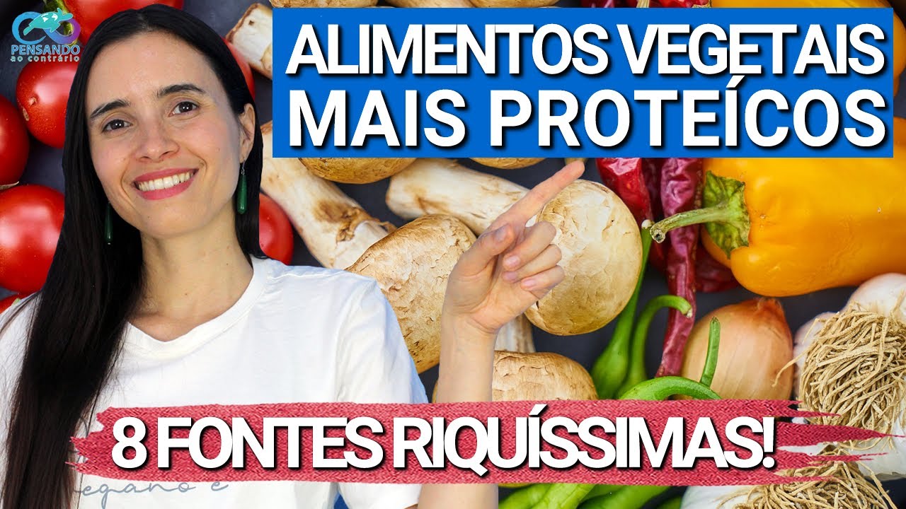 Os 8 alimentos mais ricos em PROTEÍNA VEGETAL | Mais proteína que CARNE!