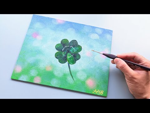 Four leaf clover painting, easy acrylic painting tutorial for beginners and kids #25 #Bokeh