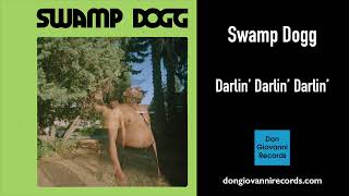 Swamp Dogg - Darlin Darlin Darlin video