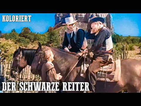 Der schwarze Reiter | KOLORIERT | John Wayne | Romanze | Westernfilm