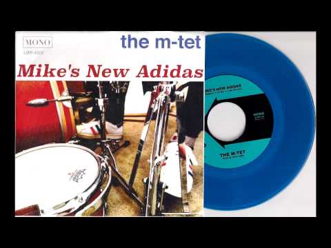 M-Tet - Mike's New Adidas [Lugnutbrand] 2015 New Organ Funk 45