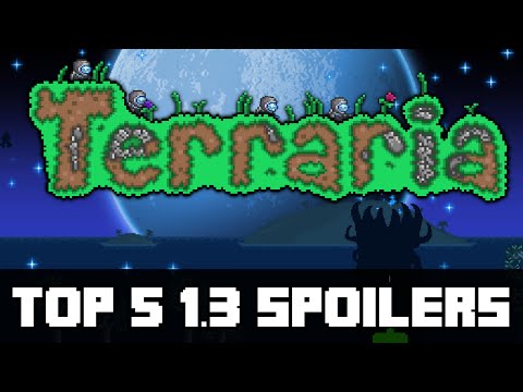 Top 5 Spoilers for Terraria 1.3 (PC, MOBILE, CONSOLE)