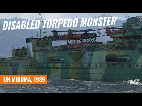 IJN Mikuma  - Disabled Torp Monster [War Thunder]